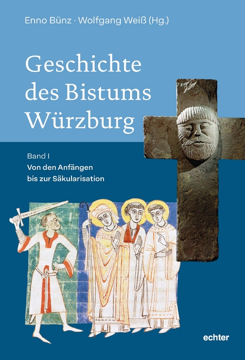 Geschichte des Bistums W&uuml;rzburg - 