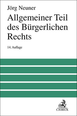 Allgemeiner Teil des Bürgerlichen Rechts - Neuner, Jörg; Larenz, Karl; Wolf, Manfred