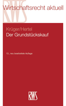 Der Grundst&uuml;ckskauf - Wolfgang Kr&uuml;ger, Christian Hertel