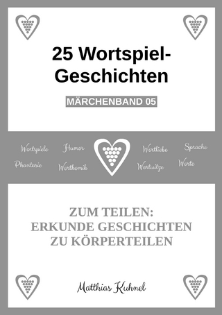 25 Wortspiel-Geschichten | Märchenband 05