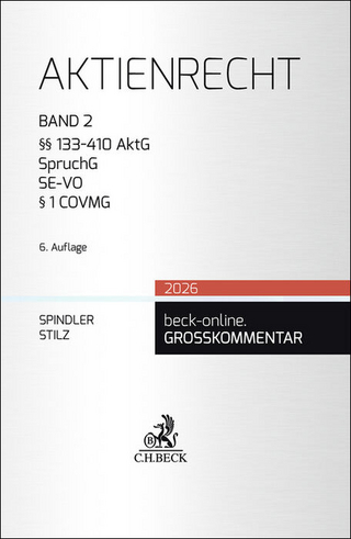 Aktienrecht Band 2: §§ 133-410 AktG, SpruchG, SE-VO, § 1 COVMG