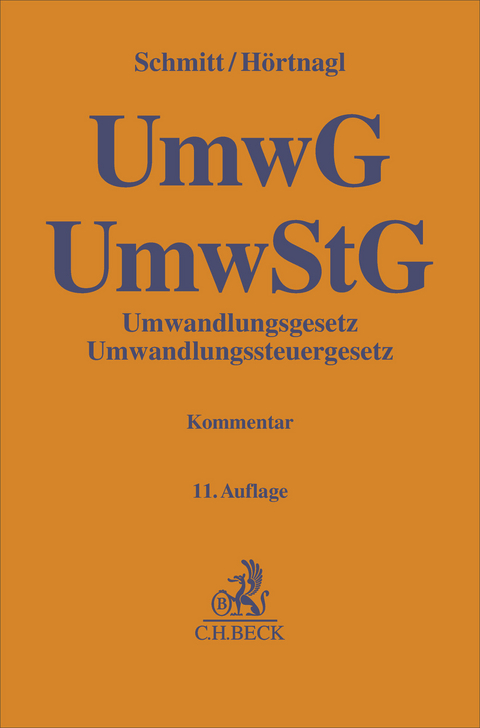 Umwandlungsgesetz, Umwandlungssteuergesetz. UmwG, UmwStG - 