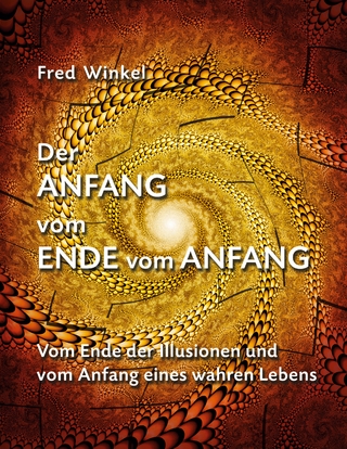 Der Anfang vom Ende vom Anfang