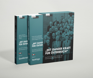 „Mit ganzer Kraft für Österreich“ Die ÖVP im Parlament 1945 bis 1955 – die Protokolle des Nationalratsklubs