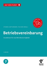 Betriebsvereinbarung - Steiner, Regina; Mittländer, Silvia; Fischer, Erika
