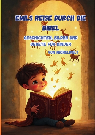 Emils Reise durch die Bibel
