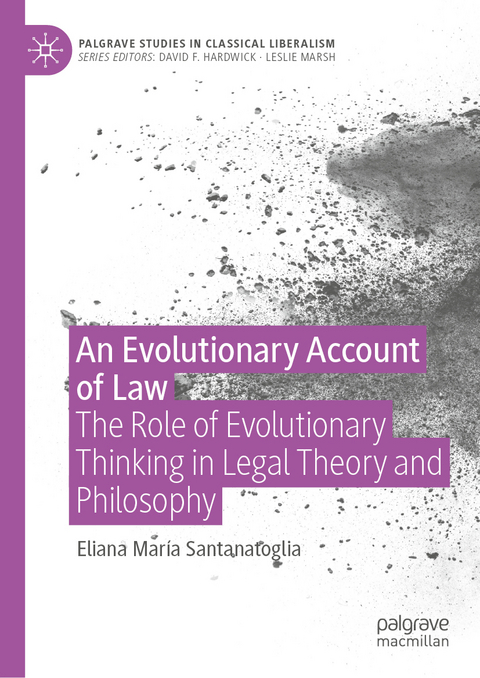 An Evolutionary Account of Law - Eliana María Santanatoglia