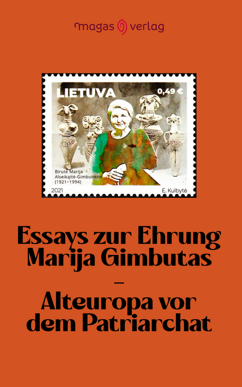 Essays zur Ehrung Marija Gimbutas - 