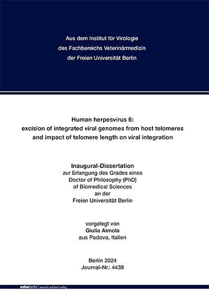 Human herpesvirus 6: excision of integrated viral genomes from host telomeres and impact of telomere length on viral integration - Giulia Aimola