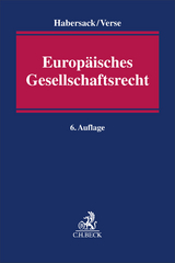 Europäisches Gesellschaftsrecht - Habersack, Mathias; Verse, Dirk A.