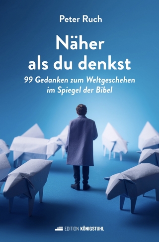 Näher als du denkst