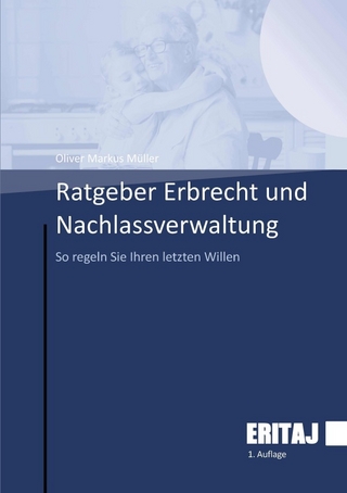 Ratgeber Erbrecht und Nachlassverwaltung