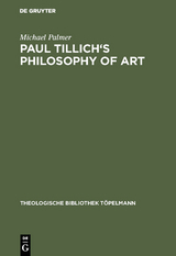 Paul Tillich's Philosophy of Art - Michael Palmer