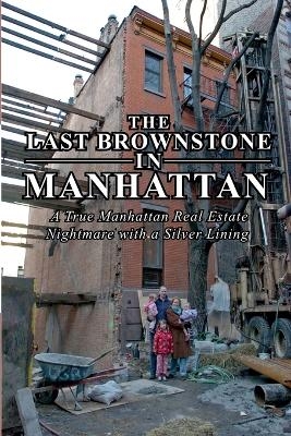 The Last Brownstone in Manhattan
