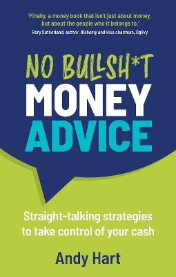 No Bullsh*t Money Advice
