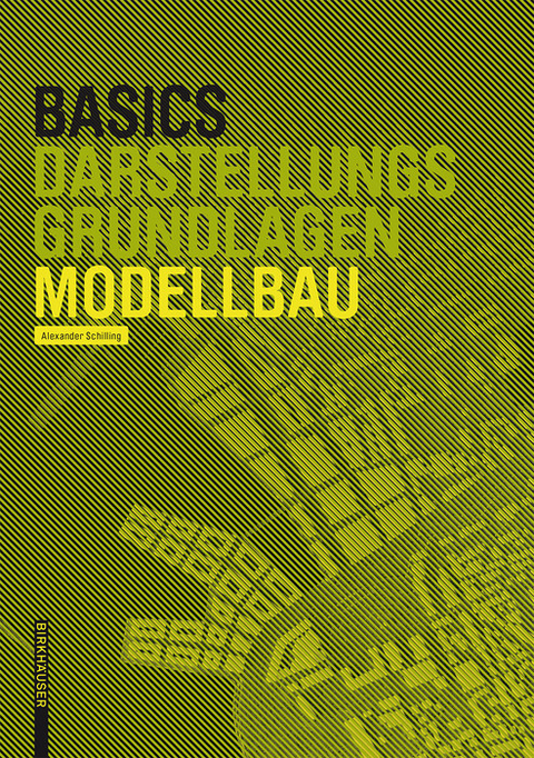 Basics Modellbau -  Alexander Schilling