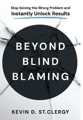 Beyond Blind Blaming