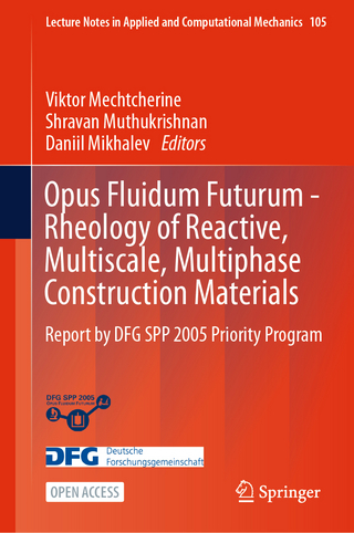 Opus Fluidum Futurum—Rheology of Reactive, Multiscale, Multiphase Construction Materials
