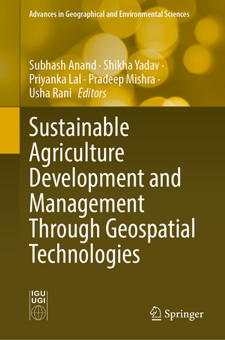 Sustainable Agriculture Development and Management Through Geospatial Technologies