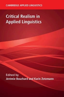 Critical Realism in Applied Linguistics - 