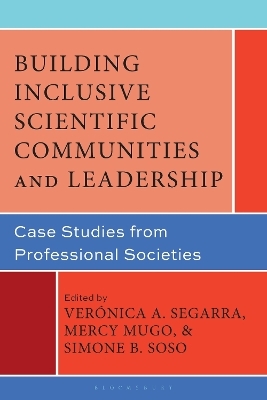 Building Inclusive Scientific Communities and Leadership - 