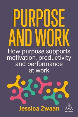 Purpose and Work - Jessica Zwaan