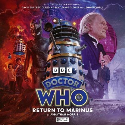 Doctor Who: The First Doctor Unbound: Return to Marinus - Jonathan Morris