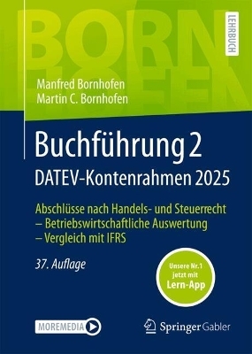 Buchführung 2 DATEV-Kontenrahmen 2025 - Manfred Bornhofen, Martin C. Bornhofen