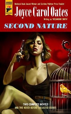 Second Nature - Joyce Carol Oates