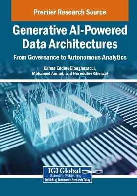 Generative AI-Powered Data Architectures: From Governance to Autonomous Analytics