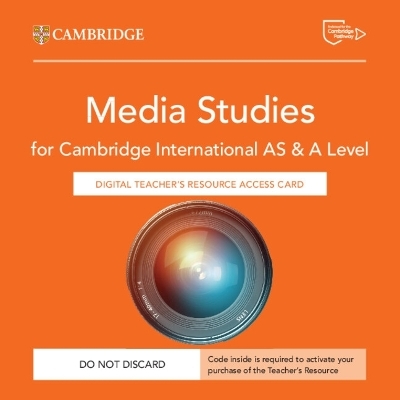 Cambridge International AS & A Level Media Studies Digital Teacher's Resource Access Card - Ian Marshall, Nicola Naisbett, Tina Stoklosa