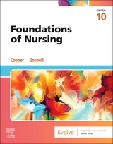 Foundations of Nursing - Cooper, Kim; Gosnell, Kelly
