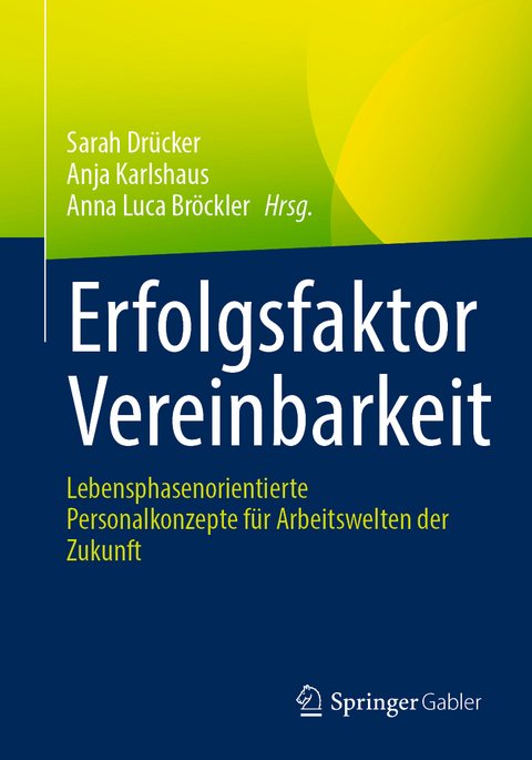 Erfolgsfaktor Vereinbarkeit - 