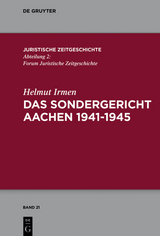 Das Sondergericht Aachen 1941-1945 -  Helmut Irmen