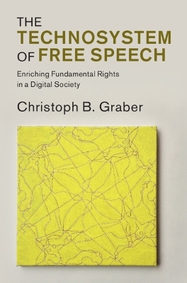 The Technosystem of Free Speech