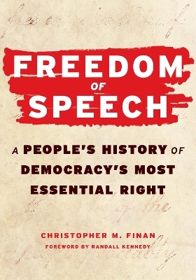 Freedom of Speech - Christopher M. Finan
