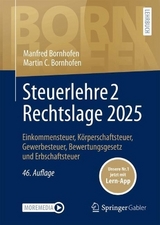 Steuerlehre 2 Rechtslage 2025 - Bornhofen, Manfred; Bornhofen, Martin C.