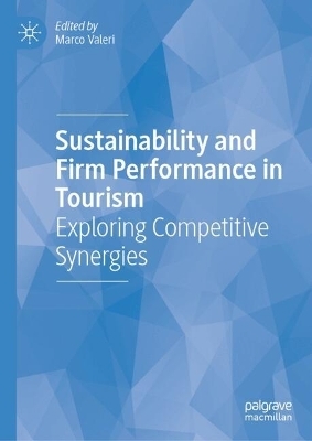 Sustainability and Firm Performance in Tourism - 