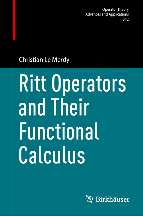 Ritt Operators and Their Functional Calculus - Christian Le Merdy