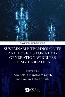 Sustainable Technologies and Devices for Next-Generation Wireless Communication - 