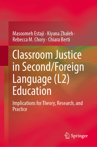 Classroom Justice in Second/Foreign Language (L2) Education