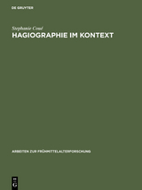 Hagiographie im Kontext - Stephanie Cou&eacute;