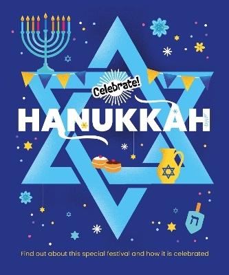Celebrate!: Hanukkah -  Franklin Watts