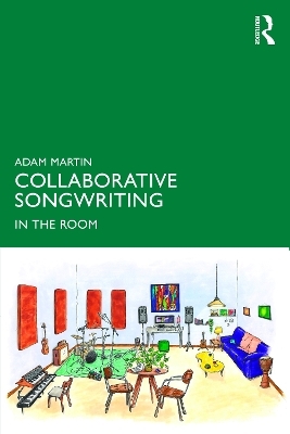 Collaborative Songwriting - Adam Martin