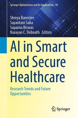 AI in Smart and Secure Healthcare - 