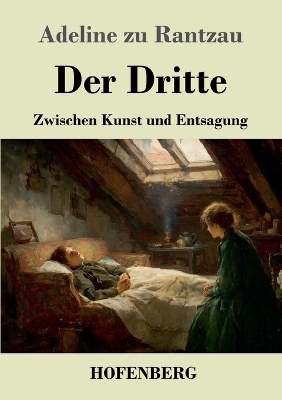 Der Dritte - Adeline zu Rantzau