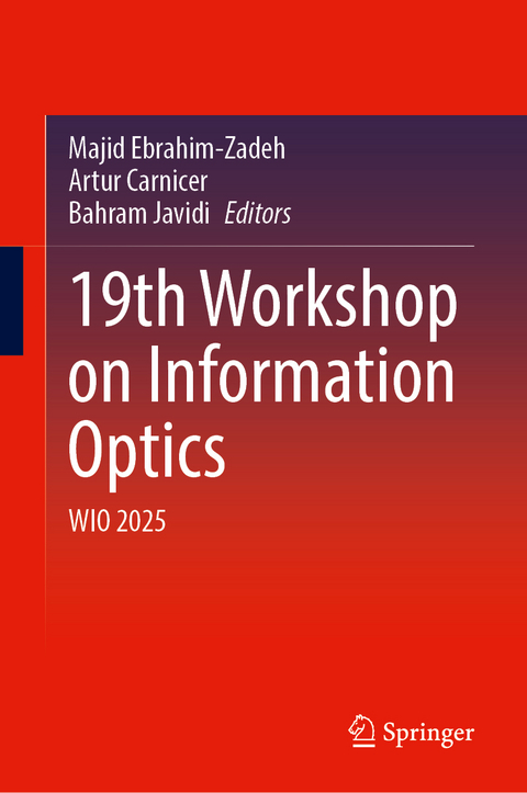 19th Workshop on Information Optics - 