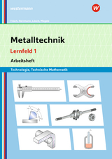Metalltechnik Technologie, Technische Mathematik - Lösch, Erwin; Frisch, Heinz; Herrmann, Karsten; Megele, Thomas
