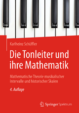 Die Tonleiter und ihre Mathematik - Schüffler, Karlheinz