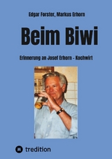 Beim Biwi - Edgar Forster, Markus Erhorn